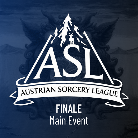Finale - Austrian Sorcery League (Main Event Ticket)